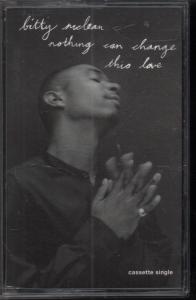 Bitty Mclean - Nothing Can Change This Love - Cassette