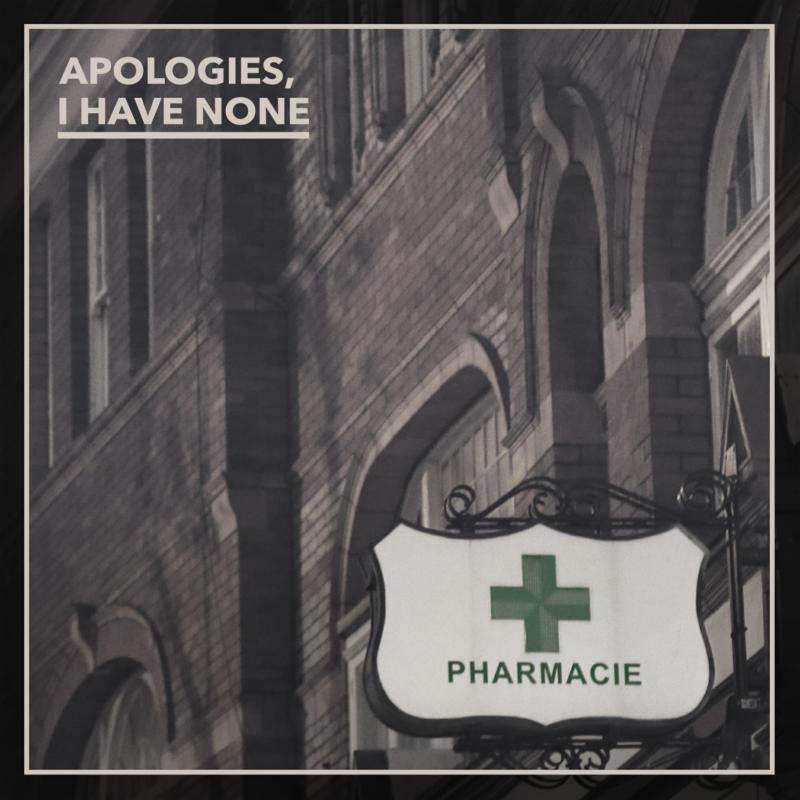 Apologies I Have None - Pharmacie - Cd
