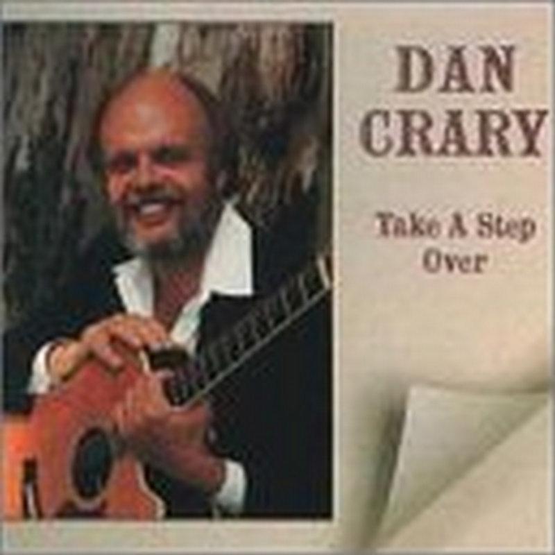 Dan Crary - Take A Step Over - Cd