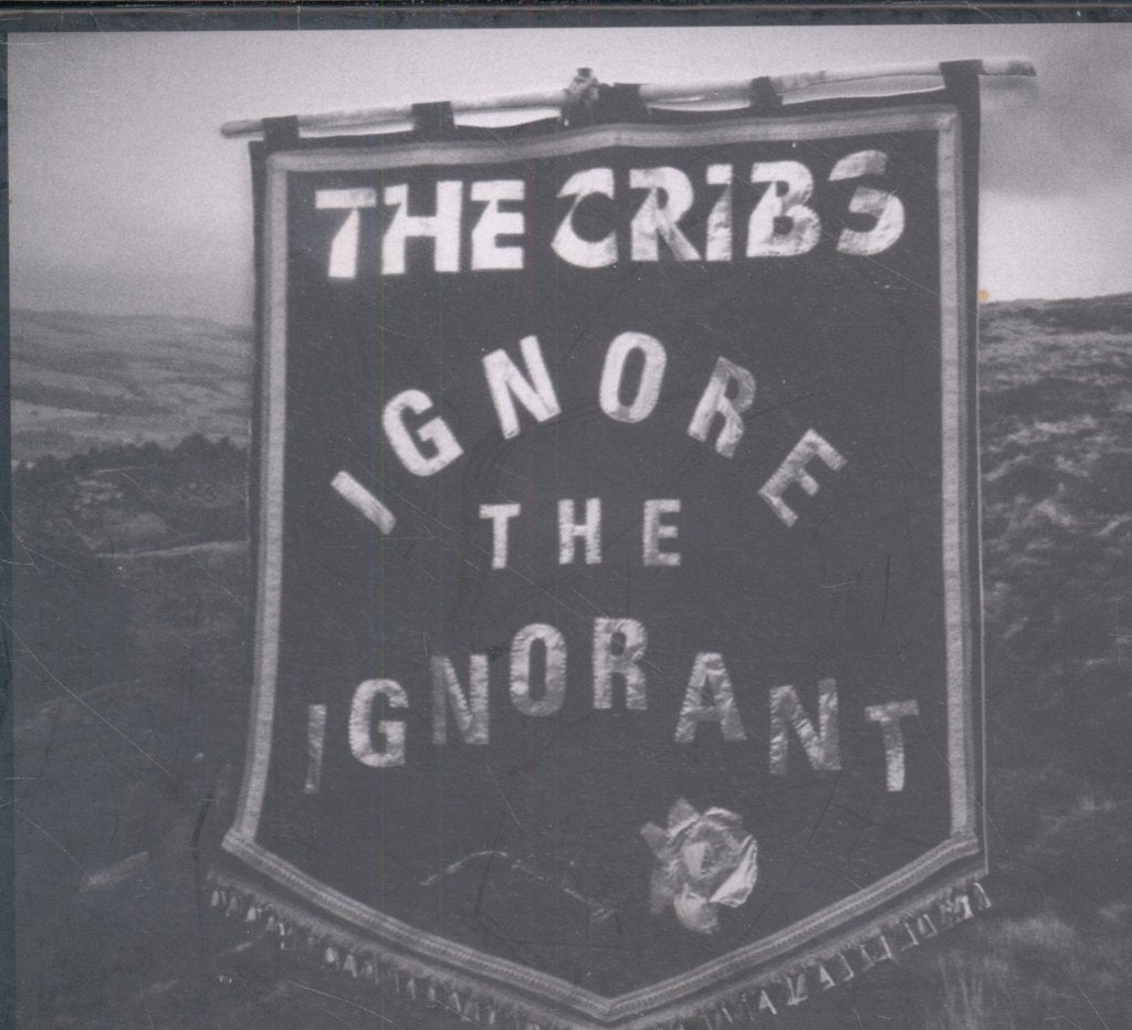 Cribs - Ignore The Ignorant (The Roses Edition) - Cd/Dvd