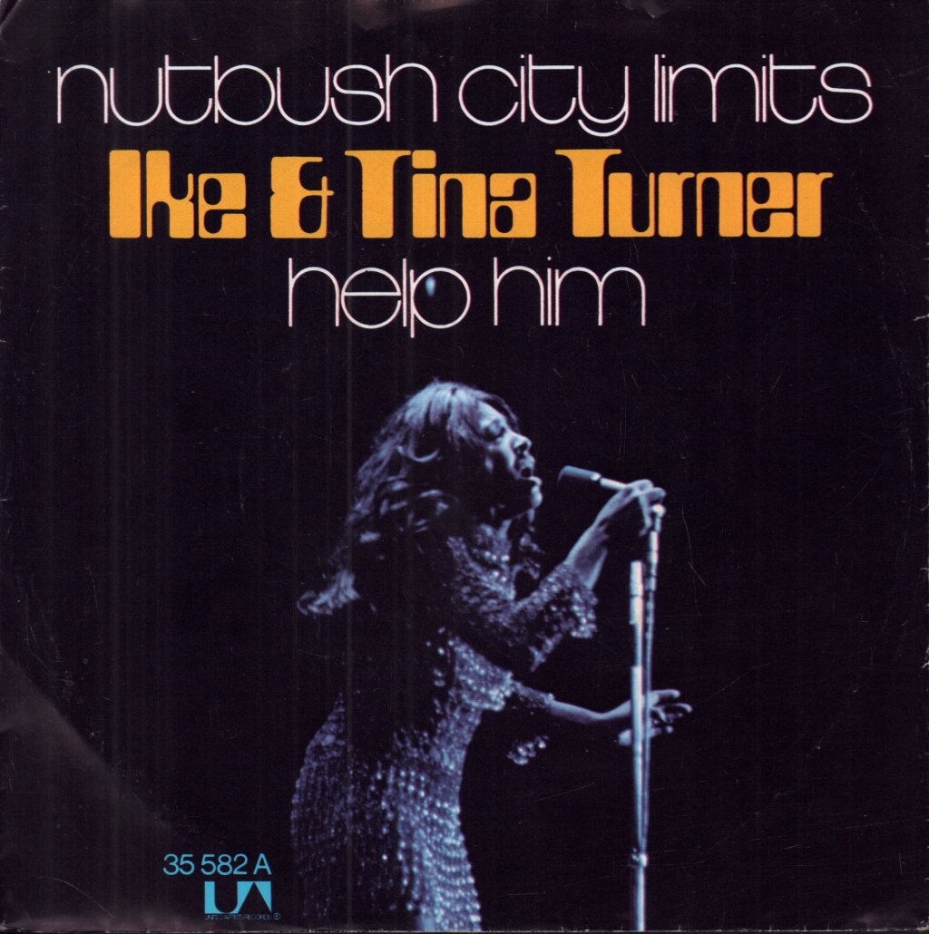 Ike & Tina Turner - Nutbush City Limits - 7 Inch