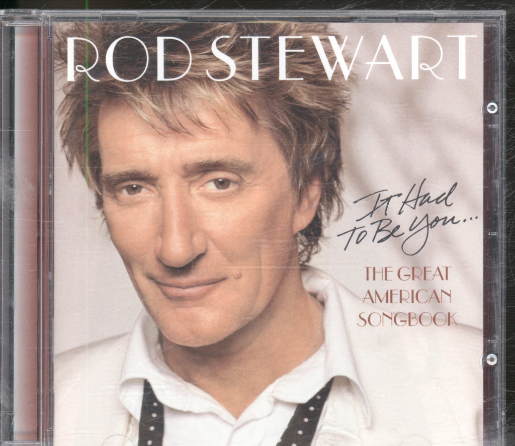 Rod Stewart - It Had To Be You... The Great American Songbook - Cd