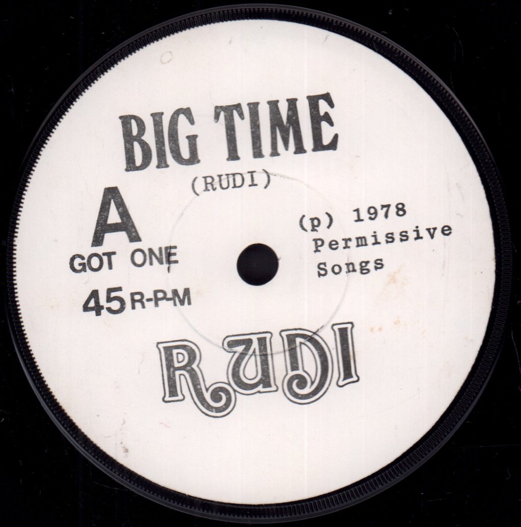 Rudi - Big Time - 7 Inch