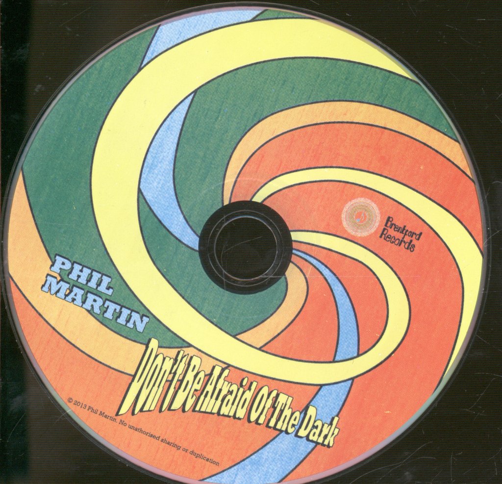 Phil Martin - Don't Be Afraid Of The Dark - Cd