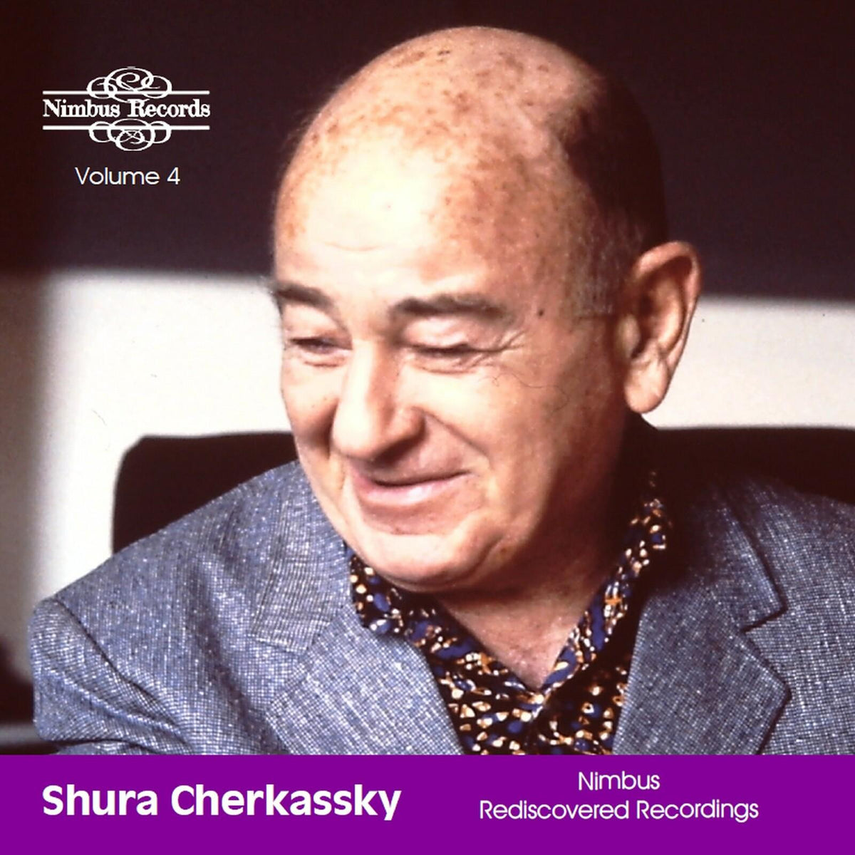 Shura Cherkassky - Shura Cherkassky: Nimbus Rediscovered Recordings. Volume 4 - Cd