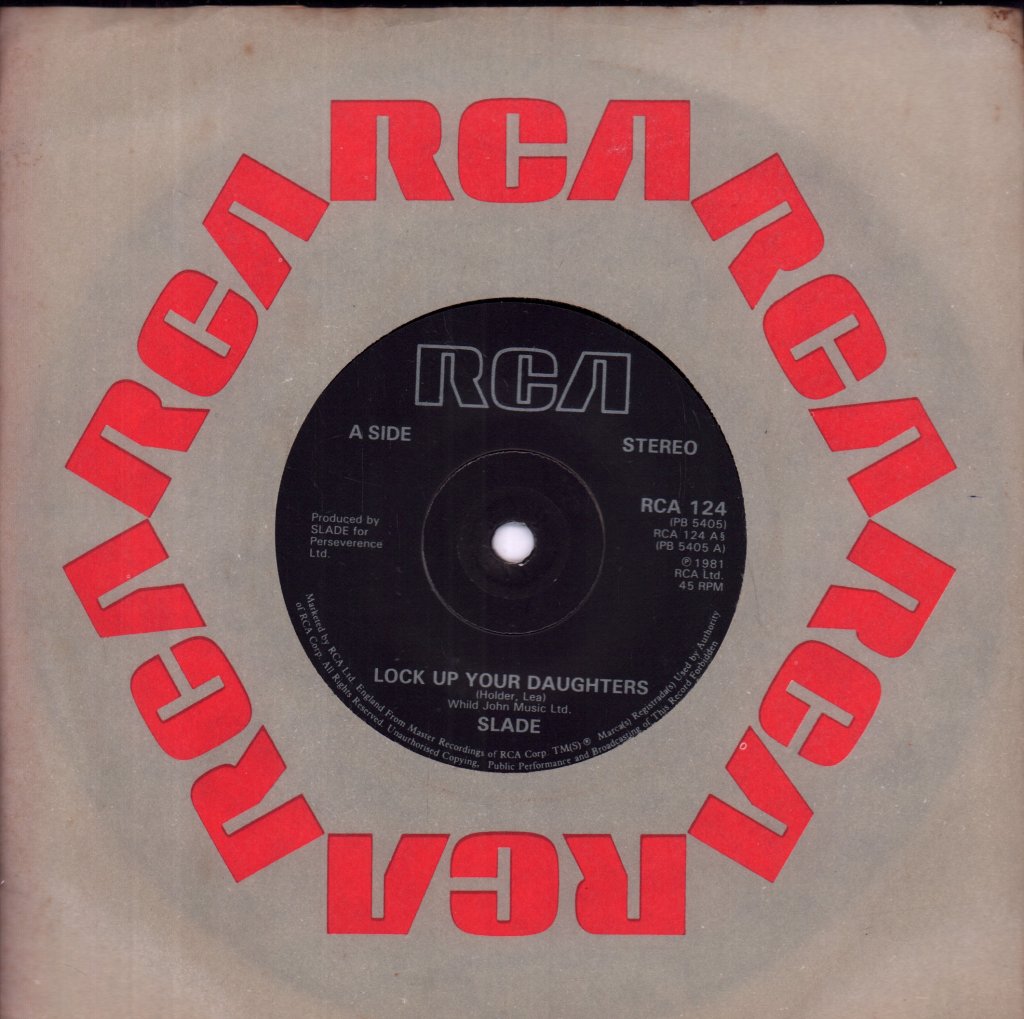 Slade - Lock Up Your Daughters - 7 Inch