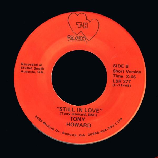 Tony Howard - Still In Love - 7 Inch