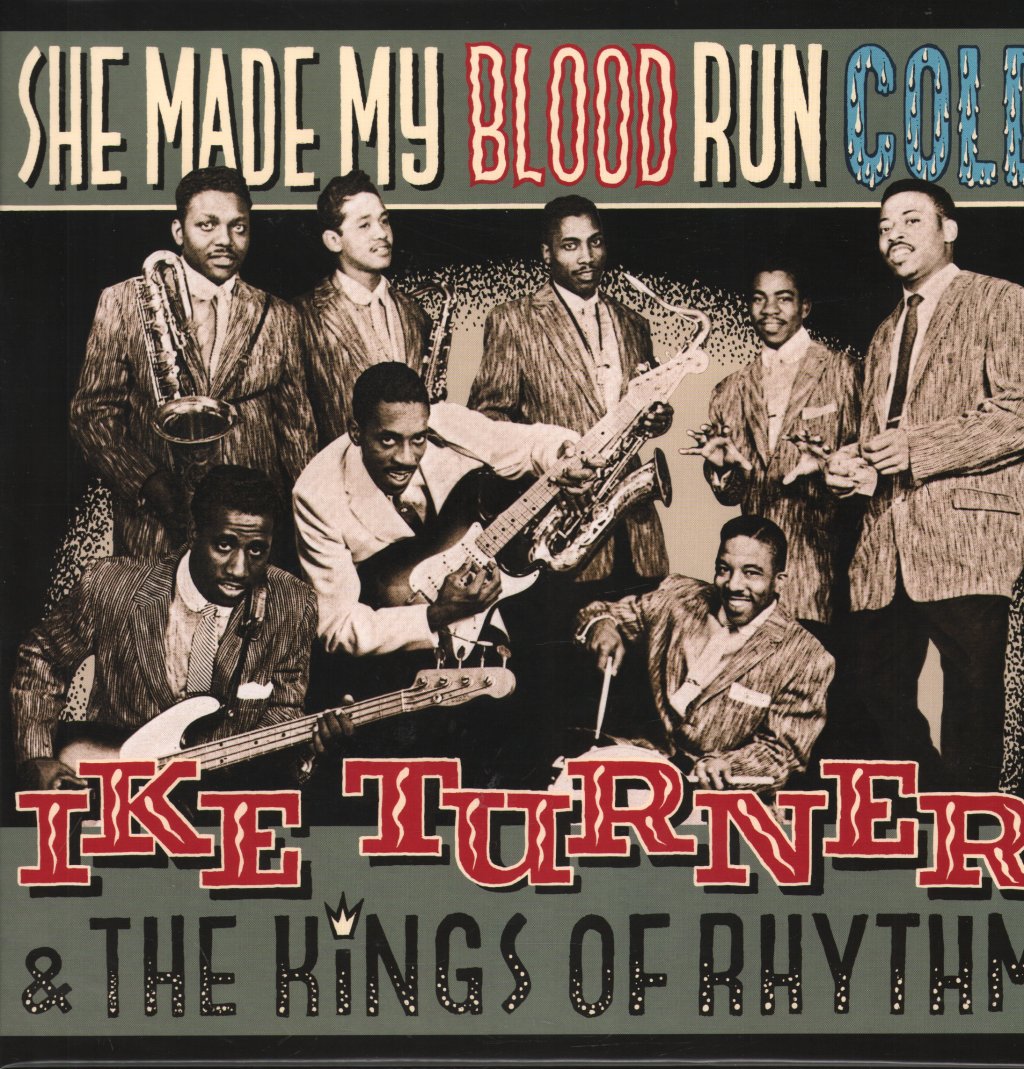 Ike Turner's Kings Of Rhythm - She Made My Blood Run Cold - Lp