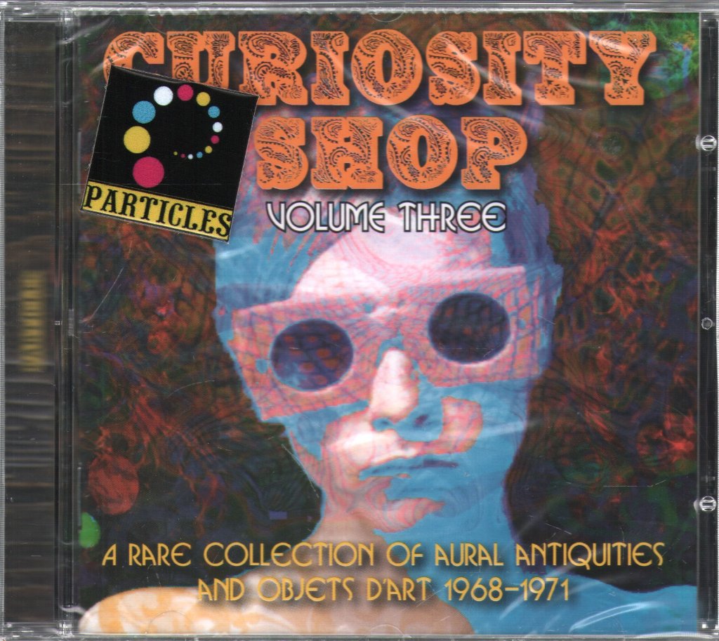 Various Artists - Curiosity Shop Volume Three (A Rare Collection Of Aural Antiquities And Objets D'art 1968-1971) - Cd