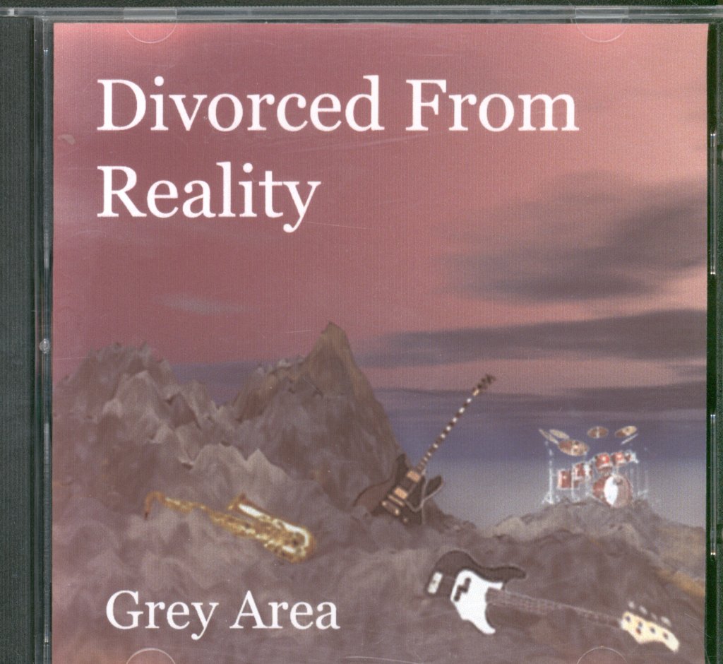 Divorced From Reality - Grey Area - Cdr