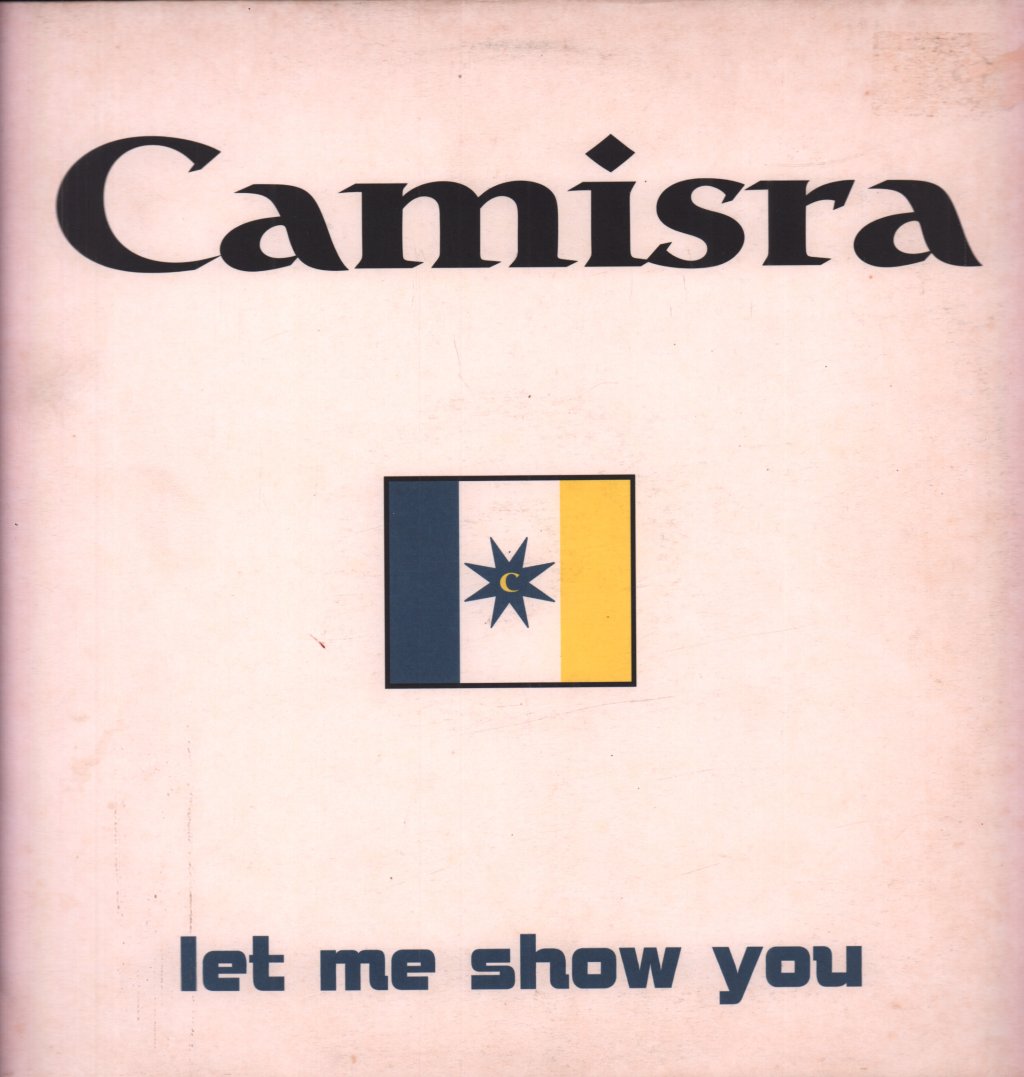 Camisra - Let Me Show You - 12 Inch