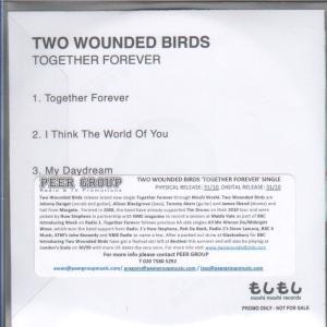Two Wounded Birds - Together Forever - Cdr