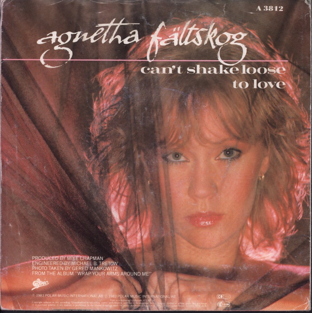 Agnetha Faltskog - Can't Shake Loose - 7 Inch