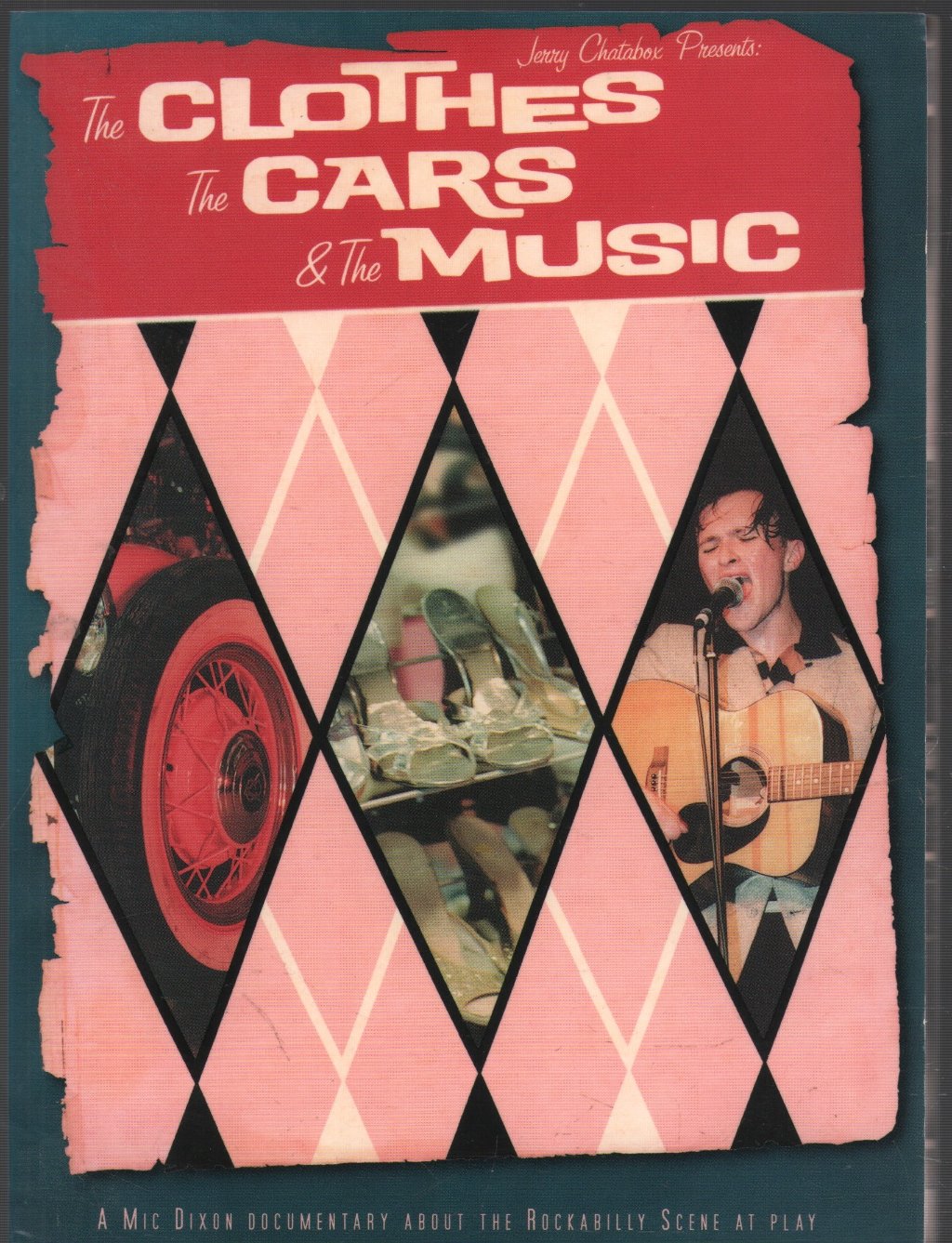 The Clothes, The Cars & The Music - A Mic Dixon Documentary About The Rockabilly Scene At Play - Dvd
