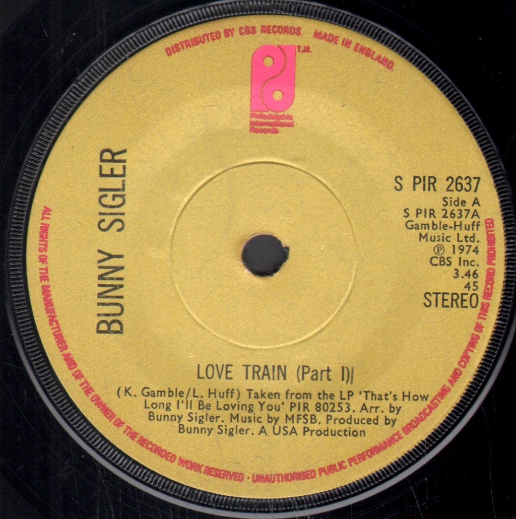 Bunny Sigler - Love Train - 7 Inch