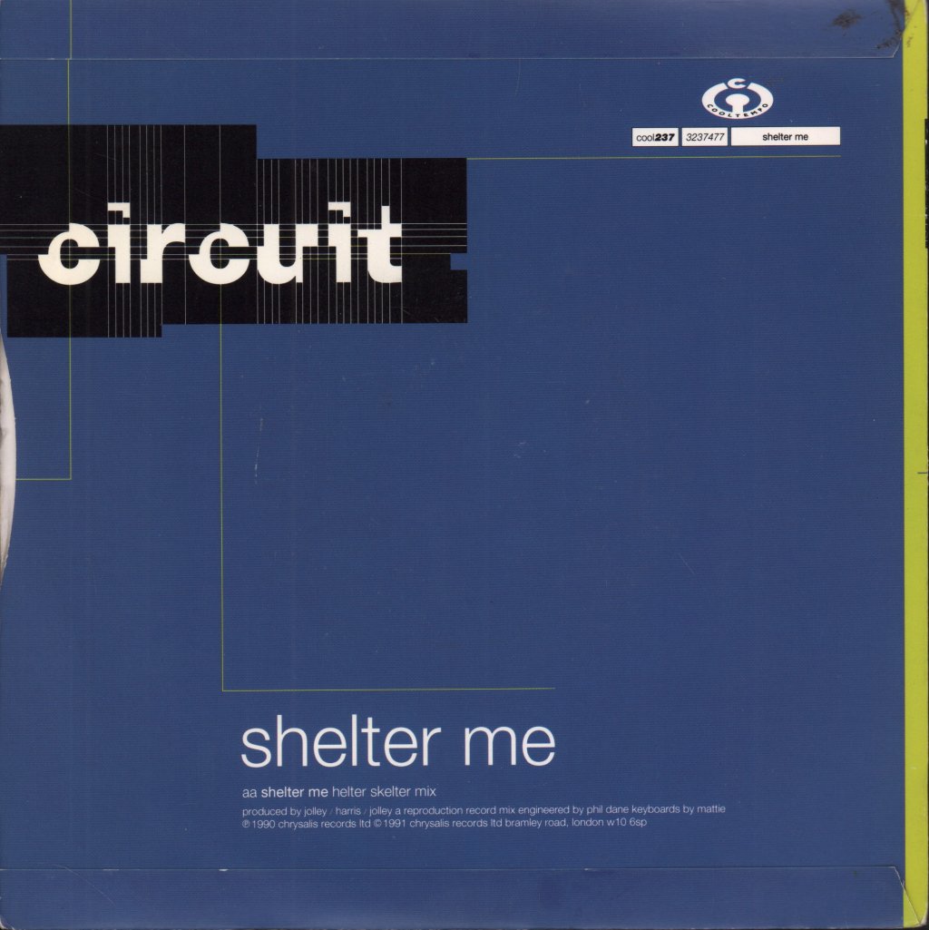 Circuit - Shelter Me - 7 Inch