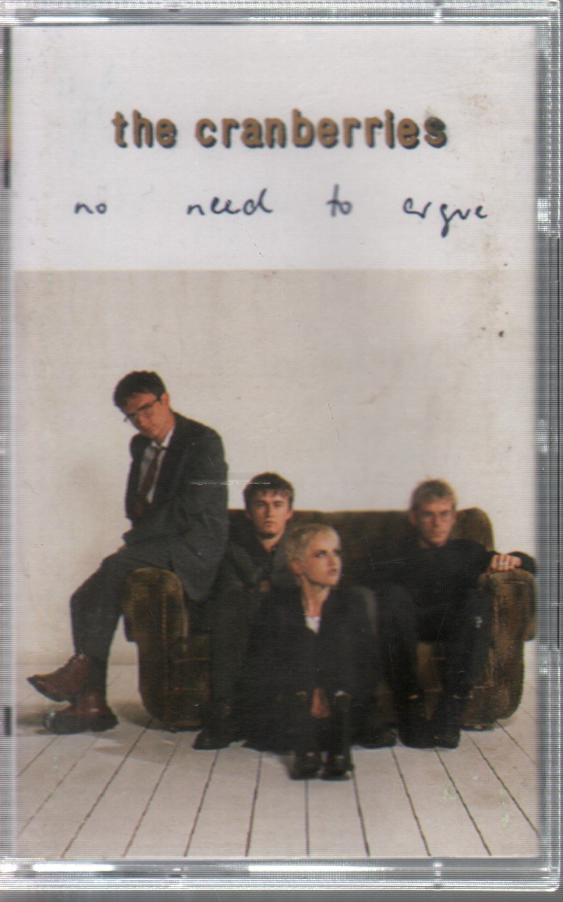 Cranberries - No Need To Argue - Cassette