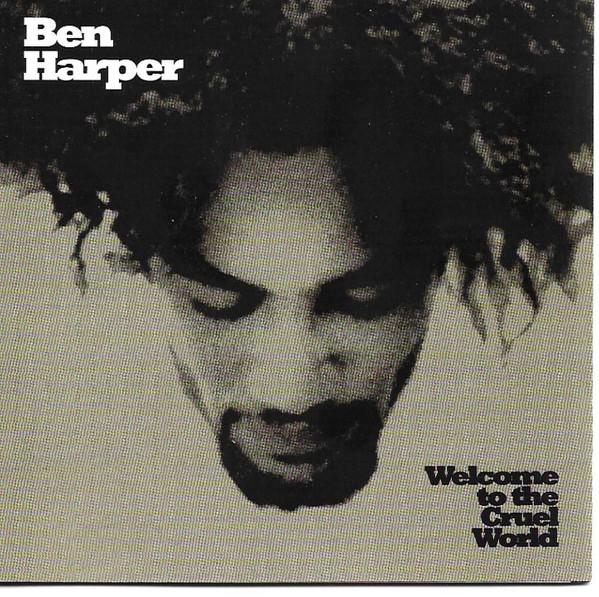 Ben Harper - Welcome to the Cruel World - Cd