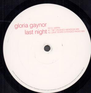 Gloria Gaynor - Last Night - 12 Inch