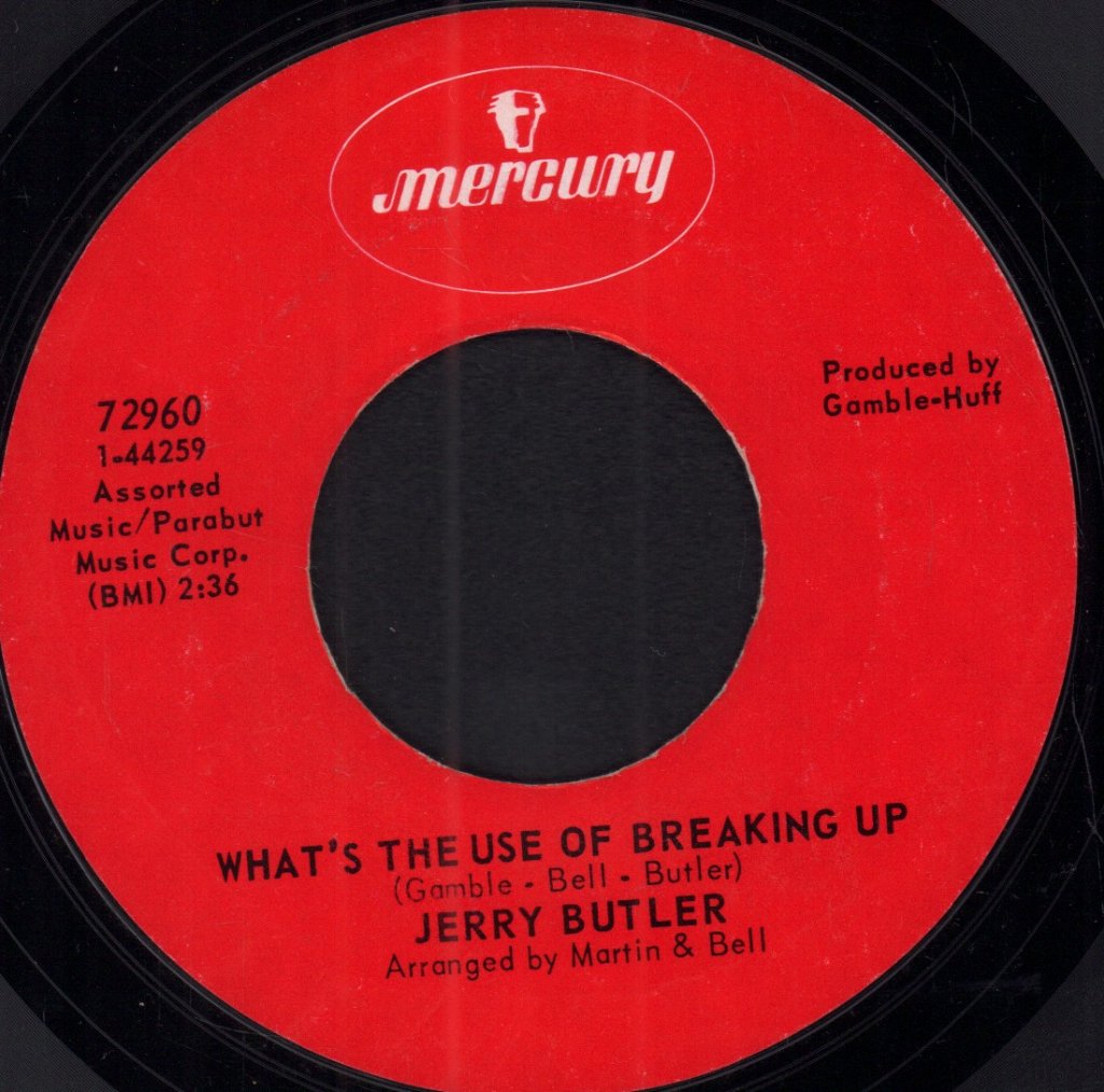 Jerry Butler (Soul Singer) - What's The Use Of Breaking Up - 7 Inch