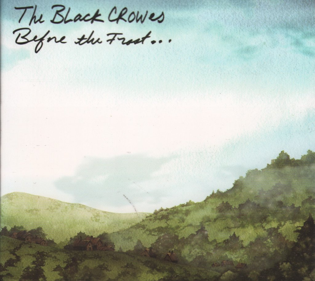 Black Crowes - Before The Frost... - Cd