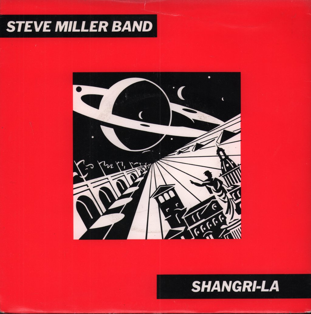 Steve Miller Band - Shangri La - 7 Inch