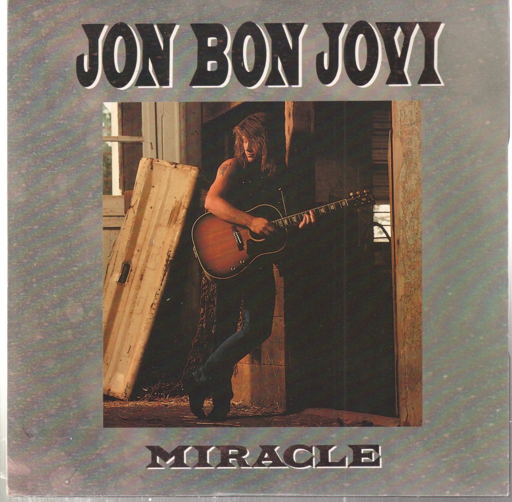 Jon Bon Jovi - Miracle - 7 Inch