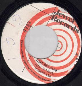 Hubert Lee - Just Because - 7 Inch