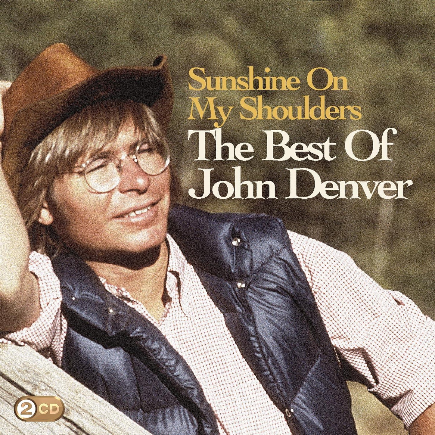 John Denver - Sunshine On My Shoulders / the Best of John Denver - Double Cd