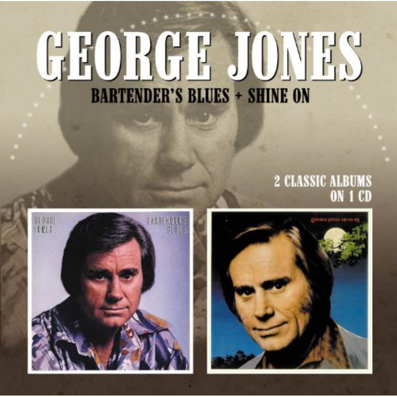George Jones - Bartender's Blues / Shine On - Cd