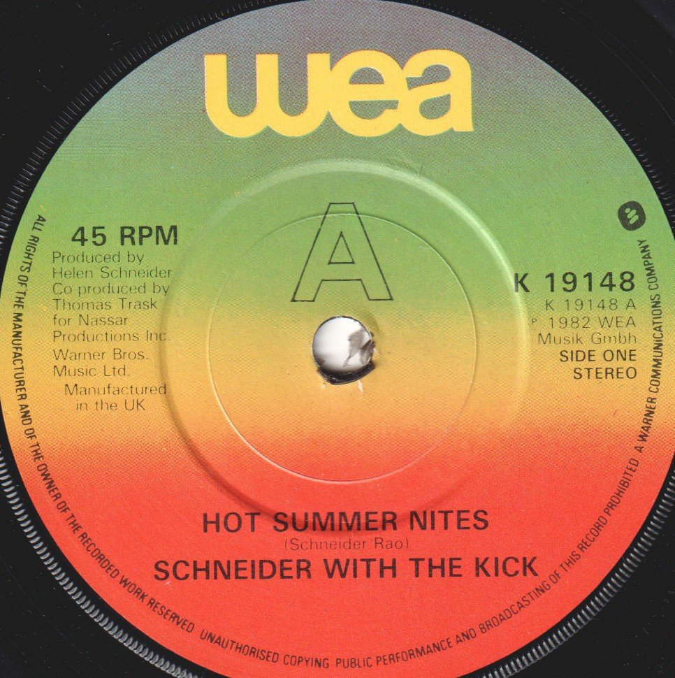 Schneider With The Kick - Hot Summer Nites - 7 Inch