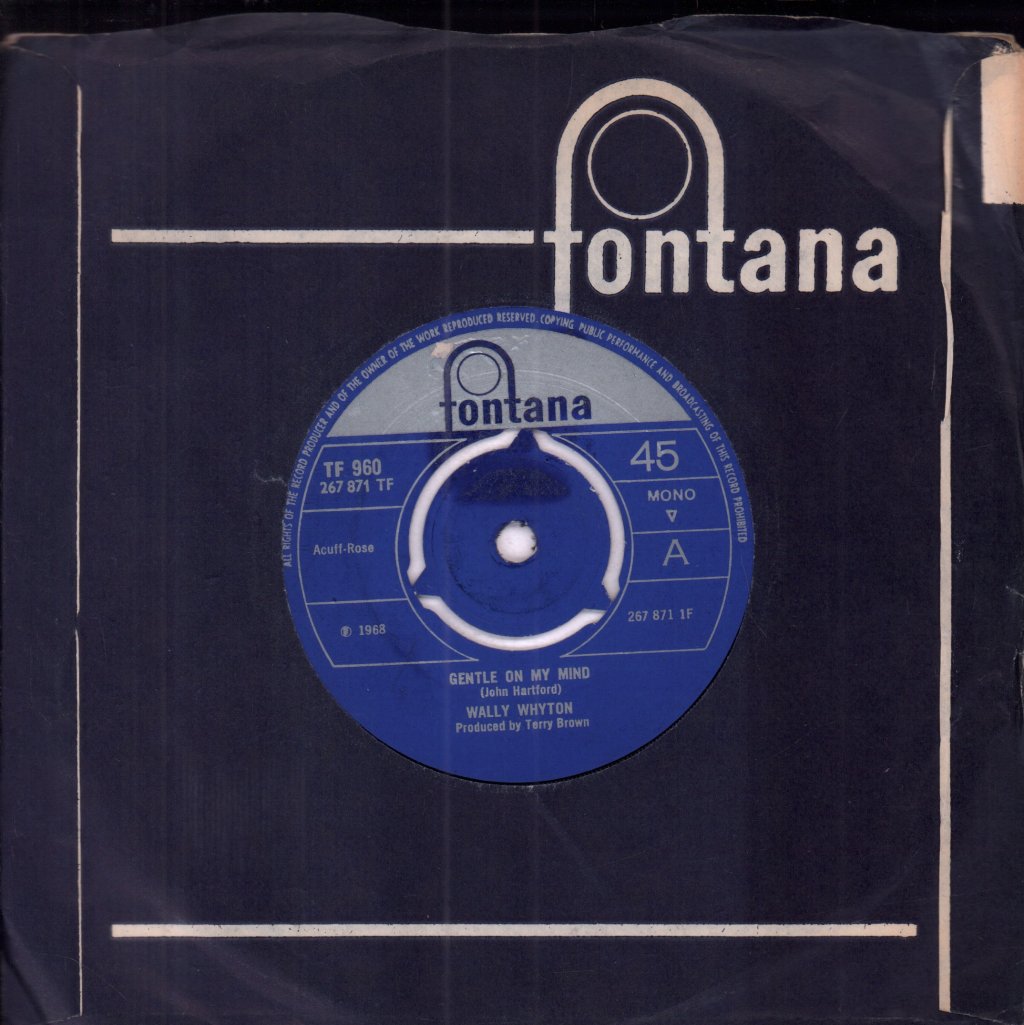 Wally Whyton - Gentle On My Mind - 7 Inch