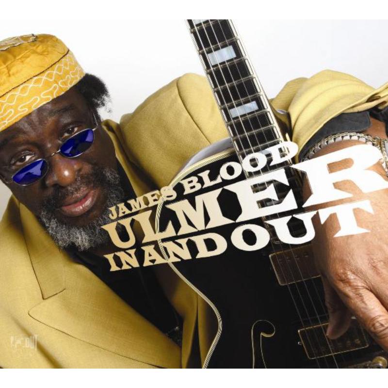 James Blood Ulmer - In and Out - Cd