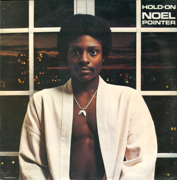 Noel Pointer - Hold On - Lp