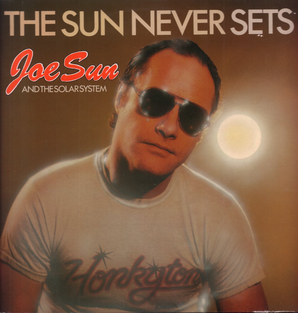 Joe Sun And The Solar System - Sun Never Sets - Lp