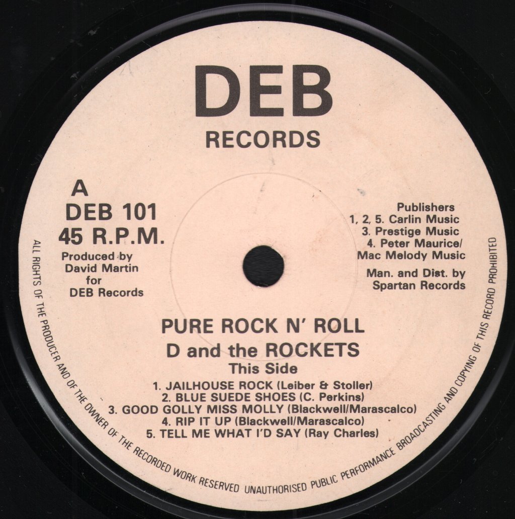 D And The Rockets - Pure Rock N' Roll - 7 Inch
