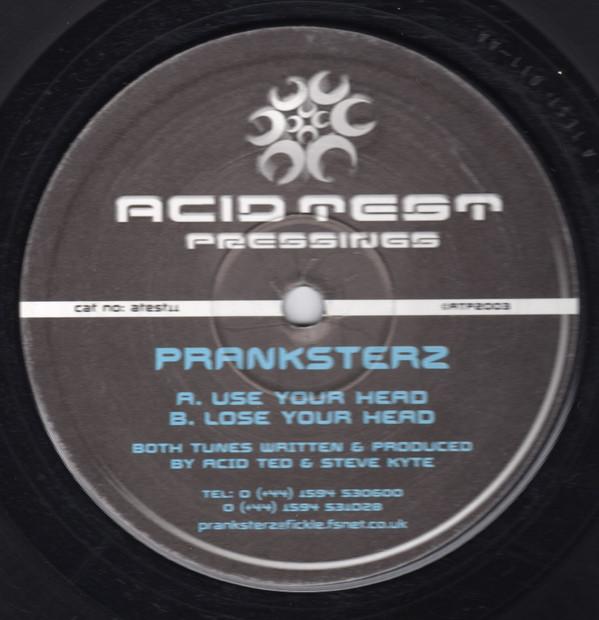 Pranksterz - Use Your Head - 12 Inch