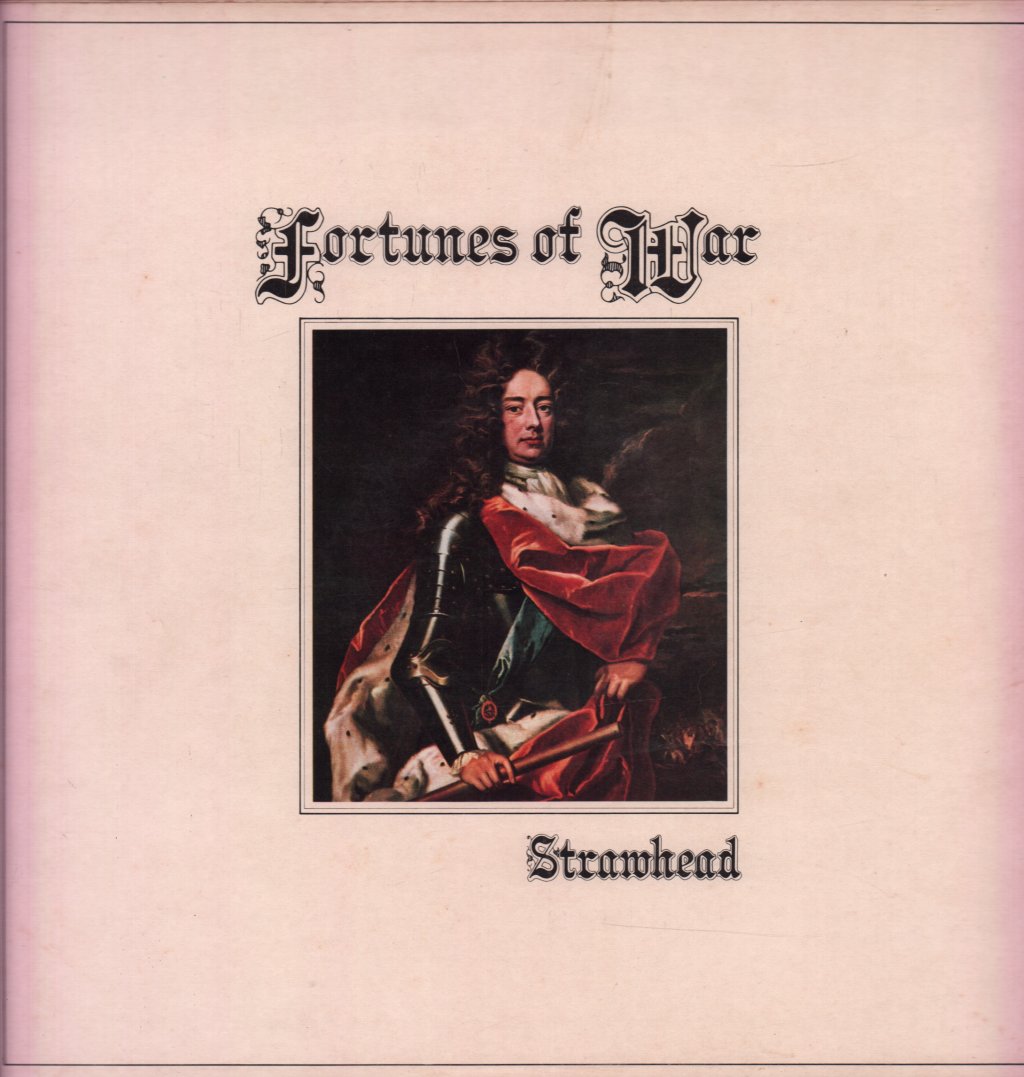 Strawhead - Fortunes Of War - Lp