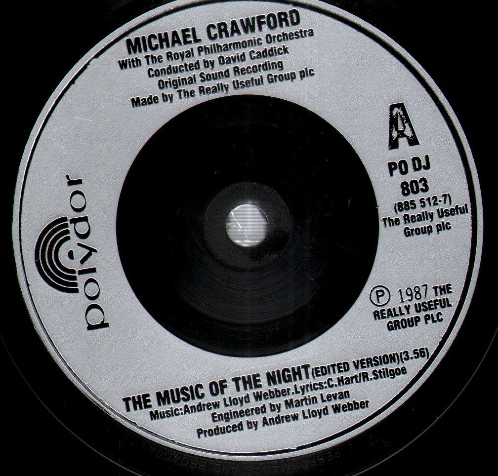 Michael Crawford/Sarah Brightman - Music Of The Night/Wishing You Were Somehow Here Again - 7 Inch