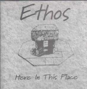 Ethos - Here In This Place - Cd