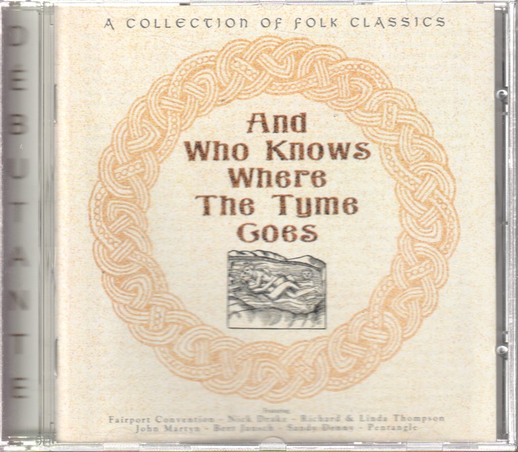 Various Artists - And Who Knows Where The Tyme Goes - Cd
