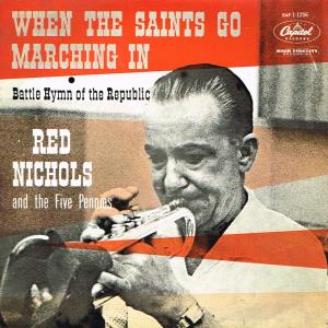 Red Nichols - When The Saints Go Marching In - 7 Inch