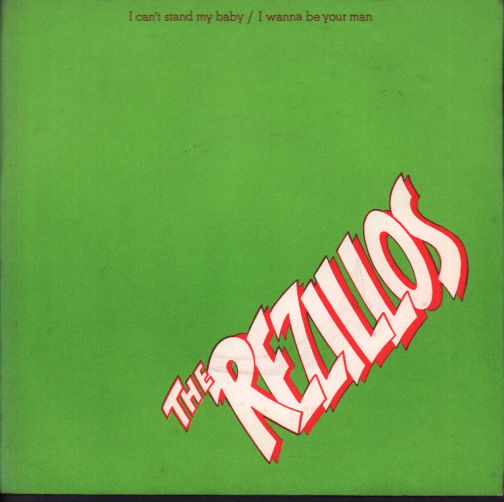 Rezillos - I Can't Stand My Baby - 7 Inch