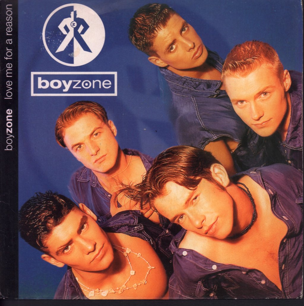 Boyzone (Boy Band) - Love Me For A Reason - 7 Inch