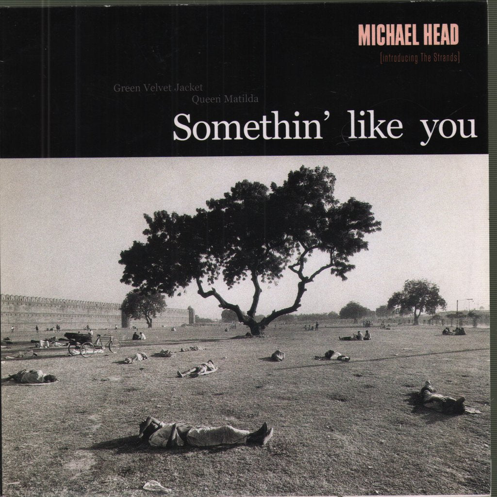 Michael Head & The Strands - Somethin' Like You - 7 Inch