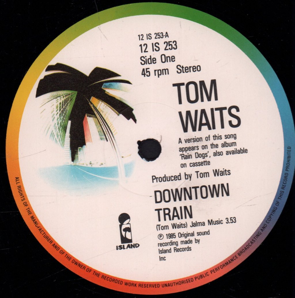 Tom Waits - Downtown Train - 12 Inch