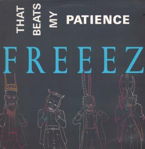 Freeez - That Beats My Patience - 12 Inch