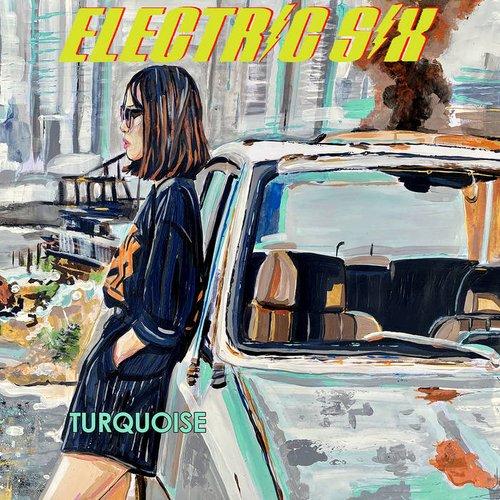 Electric Six - Turquoise - Lp