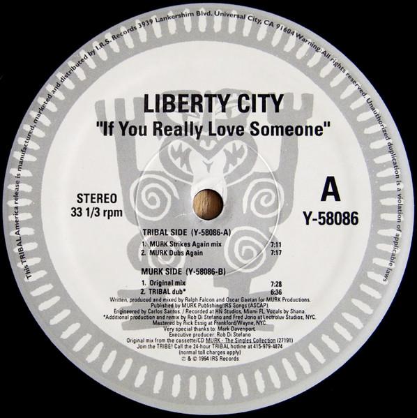Liberty City - If You Really Love Someone - 12 Inch