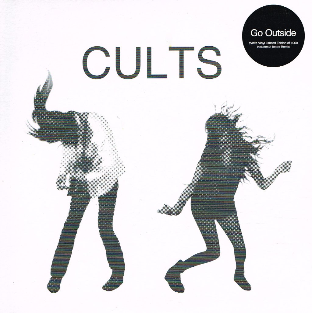 Cults - Go Outside - 7 Inch